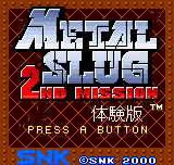 Metal Slug - 2nd Mission (demo) Title Screen